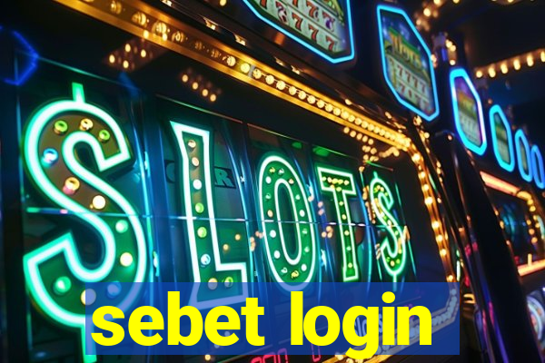 sebet login